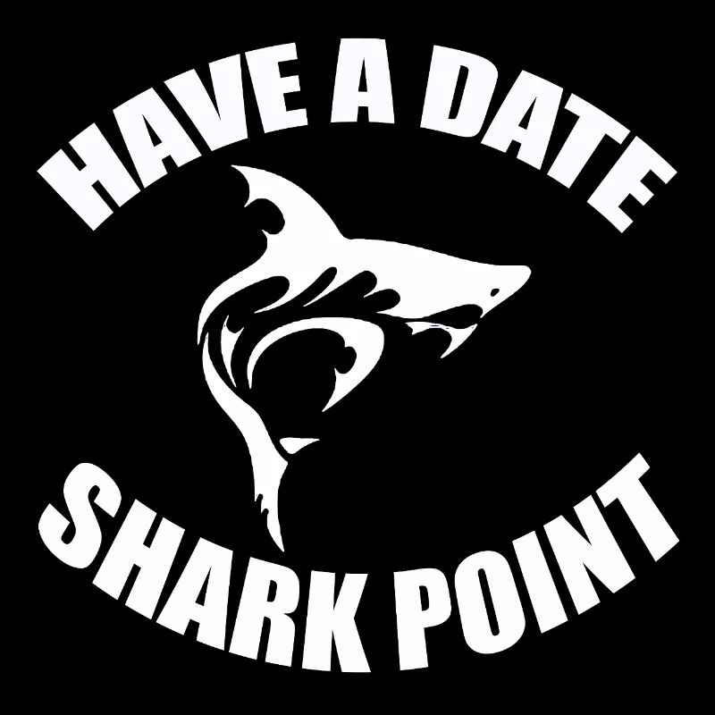 HAVE A DATE - SHARK POINT