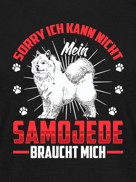 Samoyed Needs Me Sled Dog