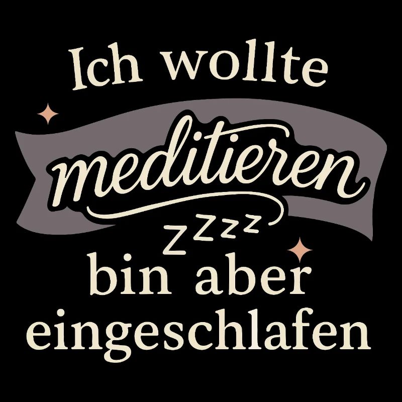 Ich wollte meditieren, bin aber eingeschlafen