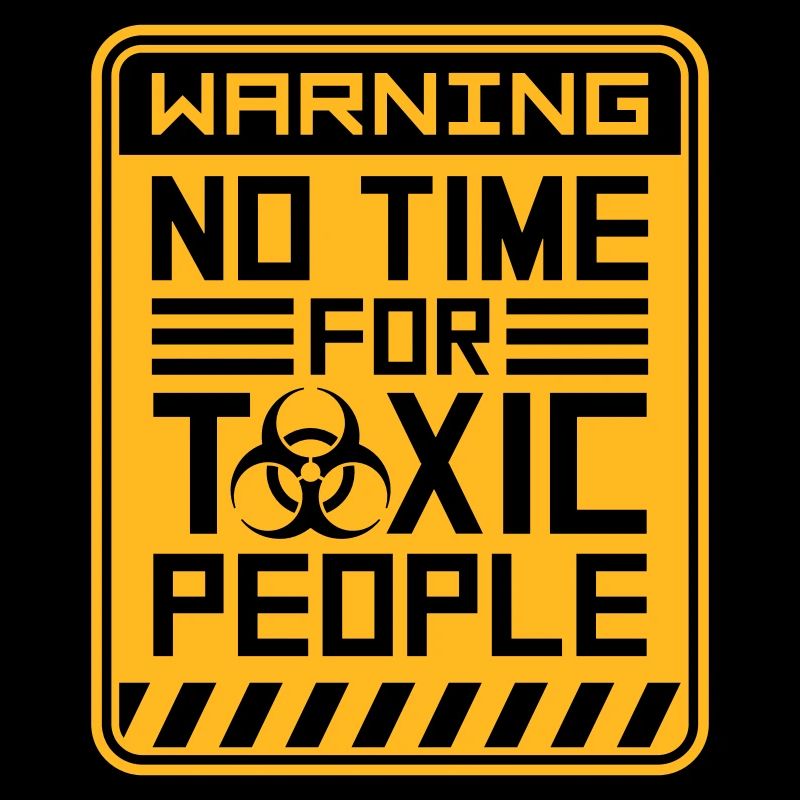 No Time Toxic People Boundaries Self Care Saying