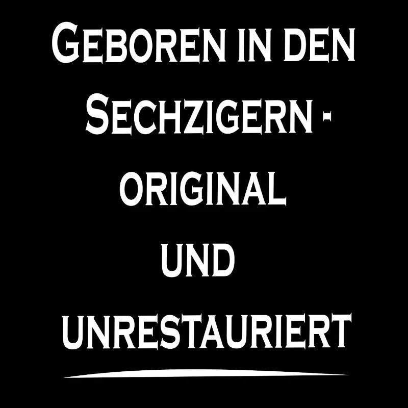 Geboren in den Sechzigern Original