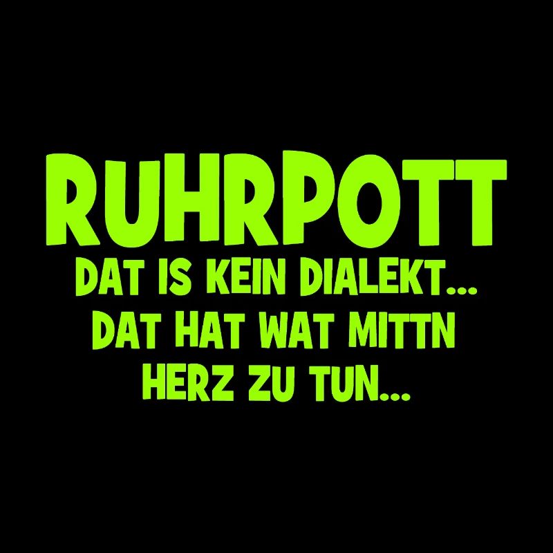 Ruhrpott - Ça hat wat mittn Herz zu tun