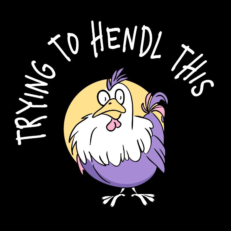 Trying To Hendl This Funny Dialect Saying