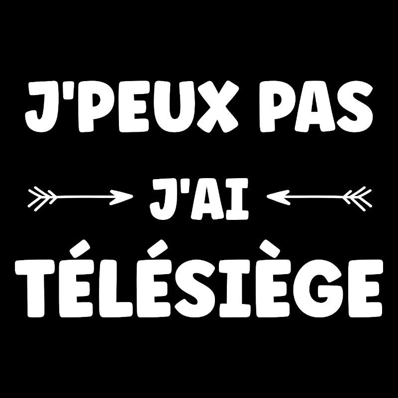 J'peux pas j'ai télésiège
