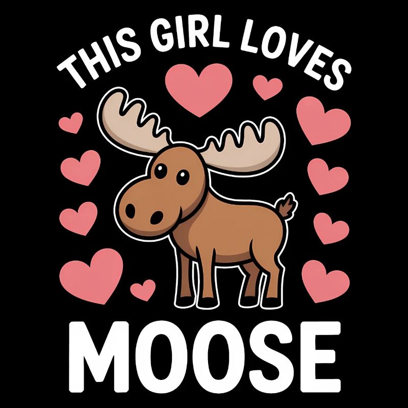 Moose Sayings Moose Funny Moose Gift