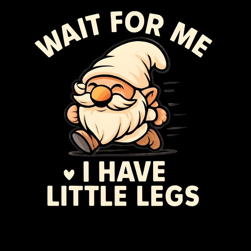 Dwarf Gnome Saying Humor Meme Funny Funny