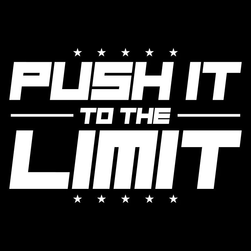 Push It To The Limit