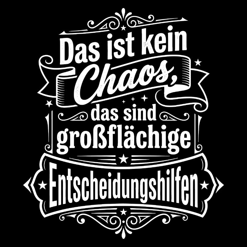 Chaos ist großflächige Entscheidungshilfe