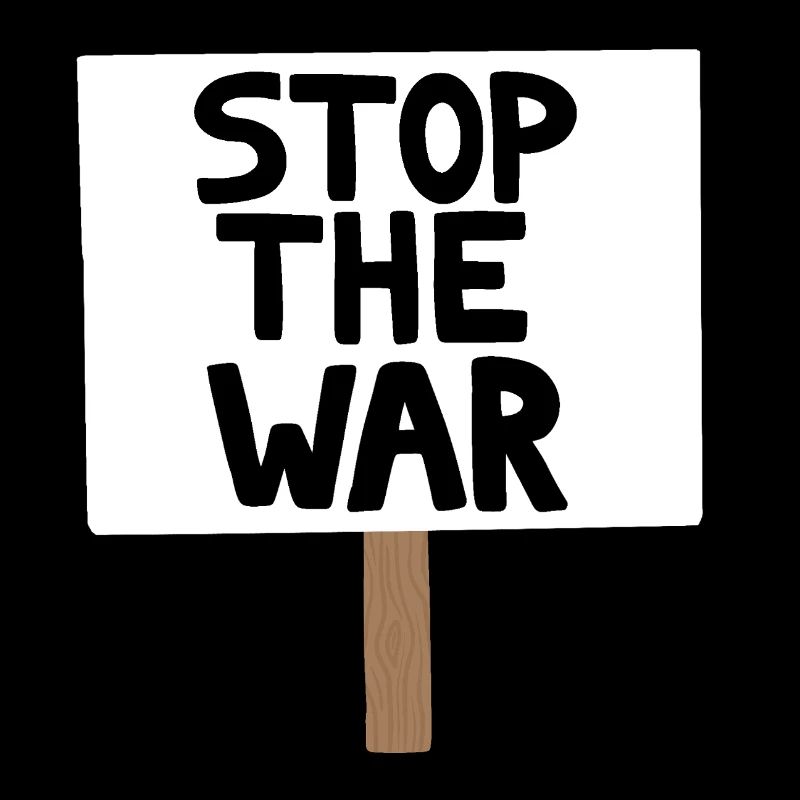 Stop the War Protest Sign