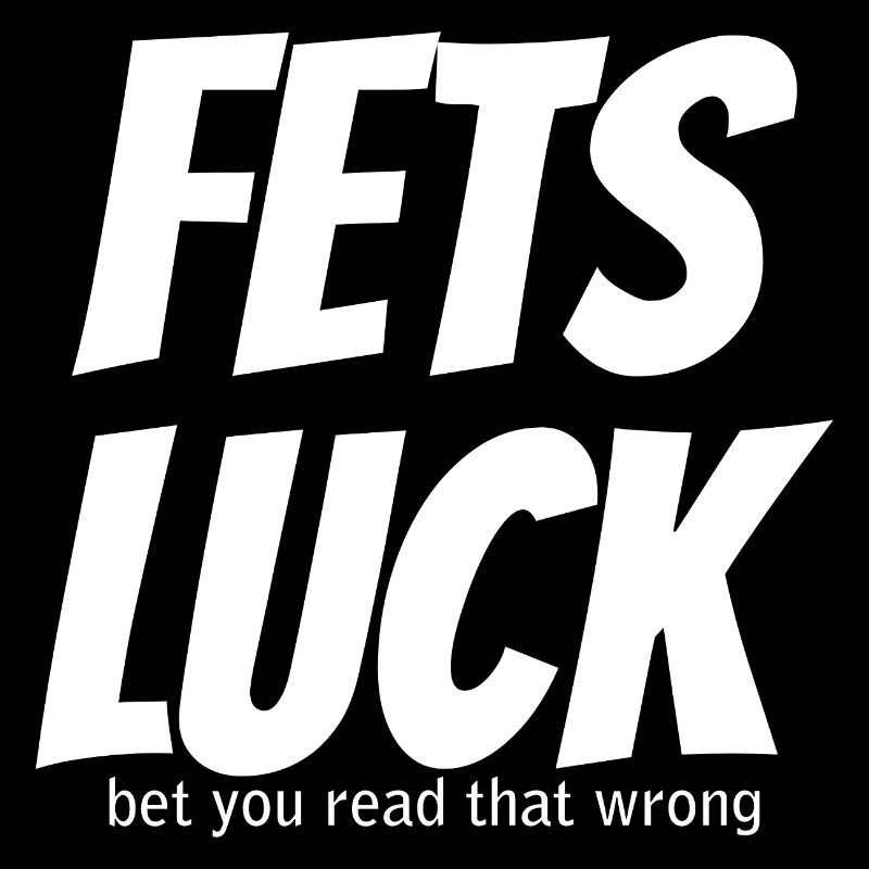 Fets Luck Meme 