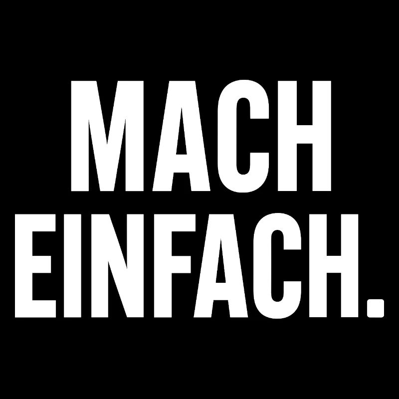 Mach Einfach Typo Schwarz-Weiß Print