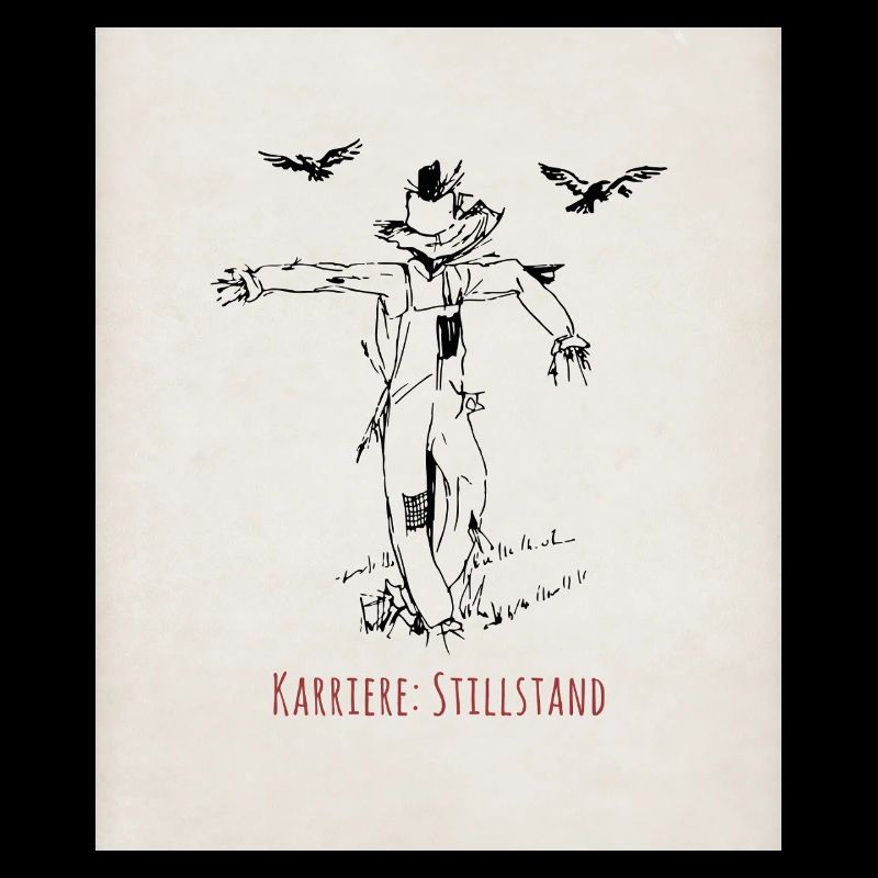 Karriere Stillstand Poster Lustige Vogelscheuche