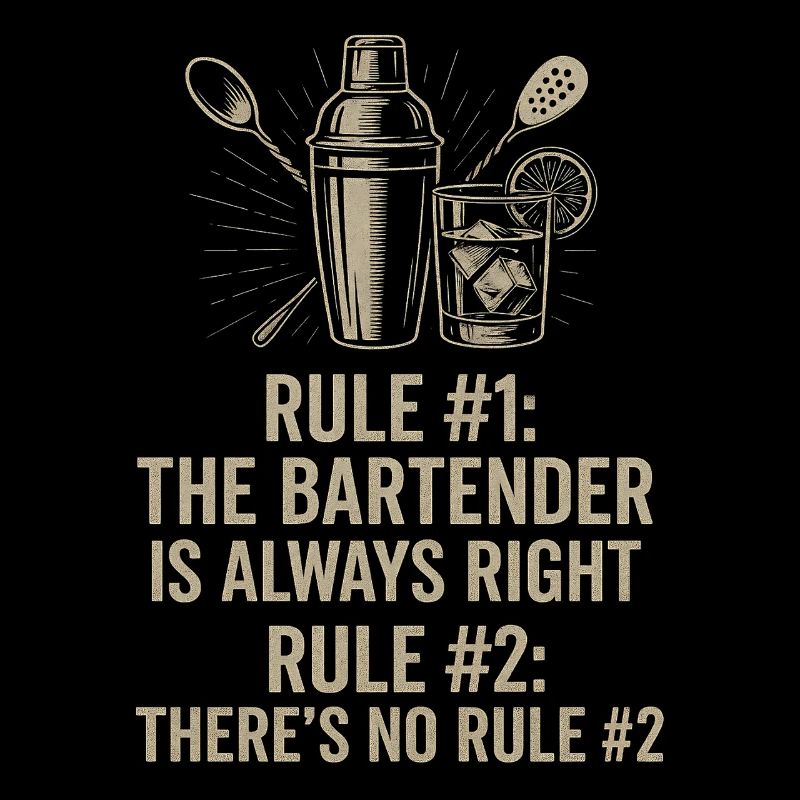 Bartender Always Right