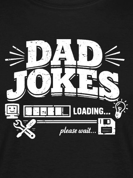 dad jokes loading please wait