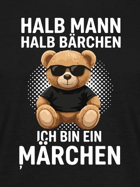 Halb Mann Halb Bärchen Märchenheld