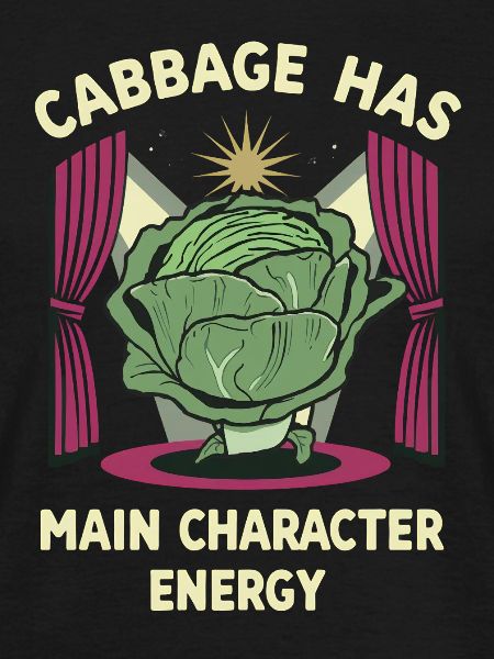 Cabbage Main Character Energy