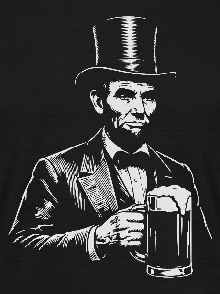 Abraham Lincoln drinking beer