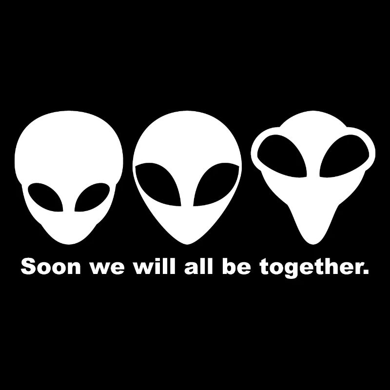 Grey Aliens : Bientôt, nous serons tous ensemble.
