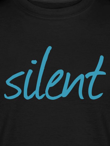 SILENT
