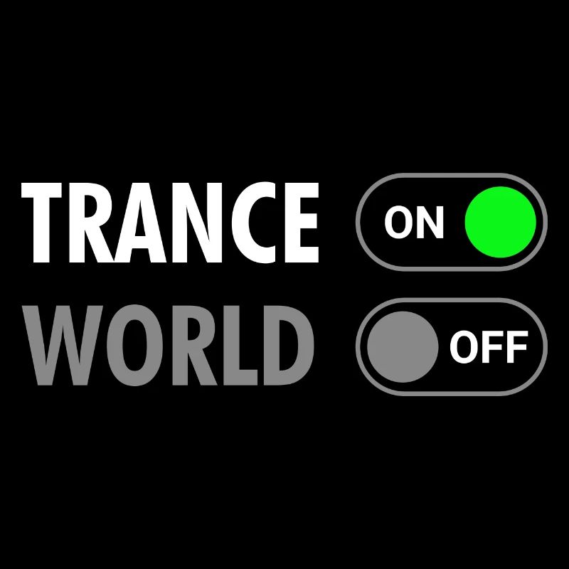 Trance On World Off - Rave Style