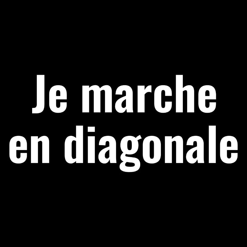 Je marche en diagonale 