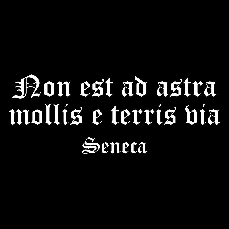 Non est ad astra Gothic Latin