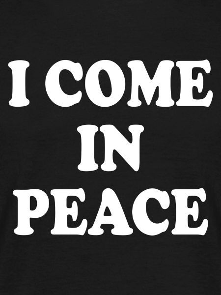 i come in peace im peace couple