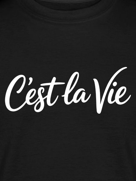 Cest la Vie Statement