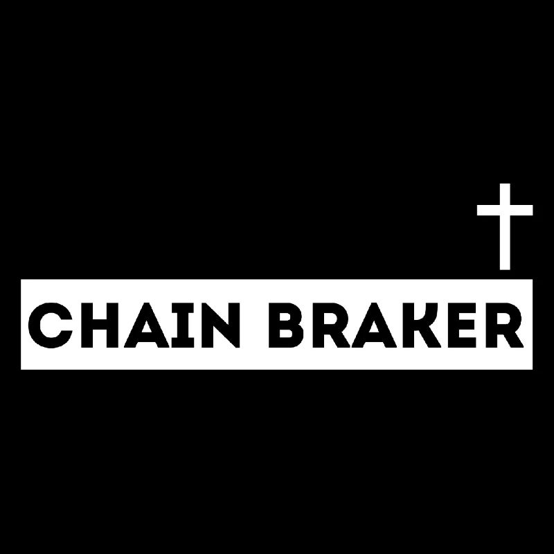 'Chainbreaker' – Faith-Based Clothes -Christianity