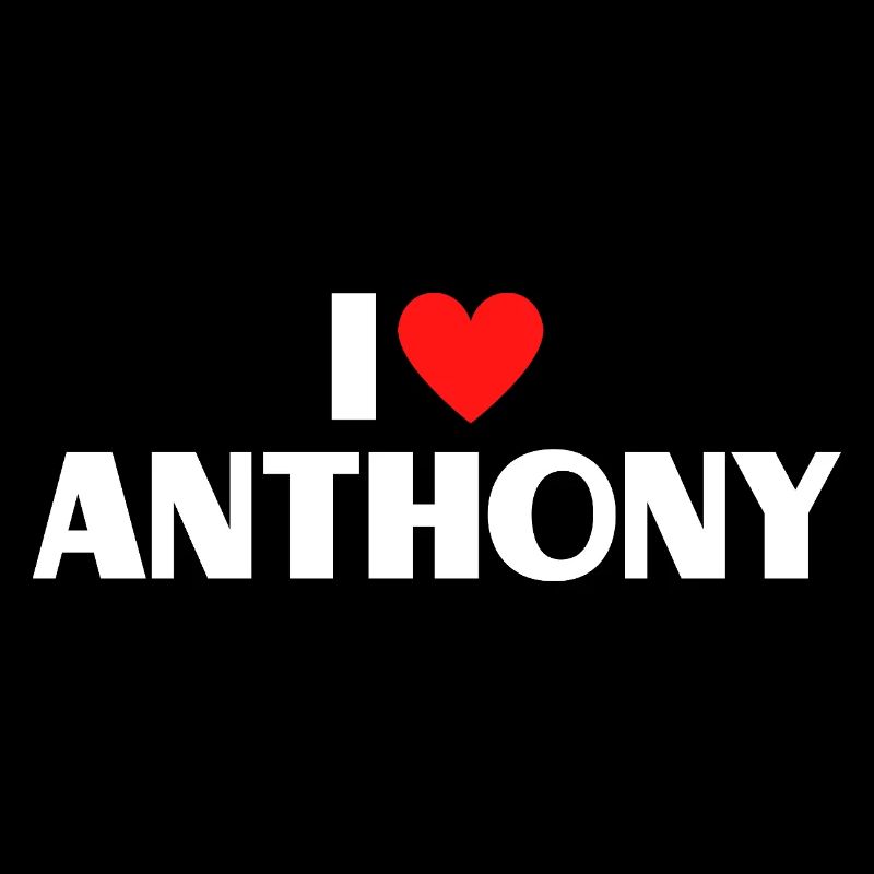 I love Anthony Rotes Herz Romantischer Name Fan