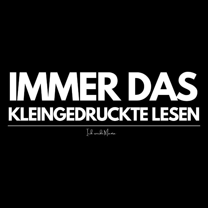 Immer das Kleingedruckte lesen - Ich werde Mama