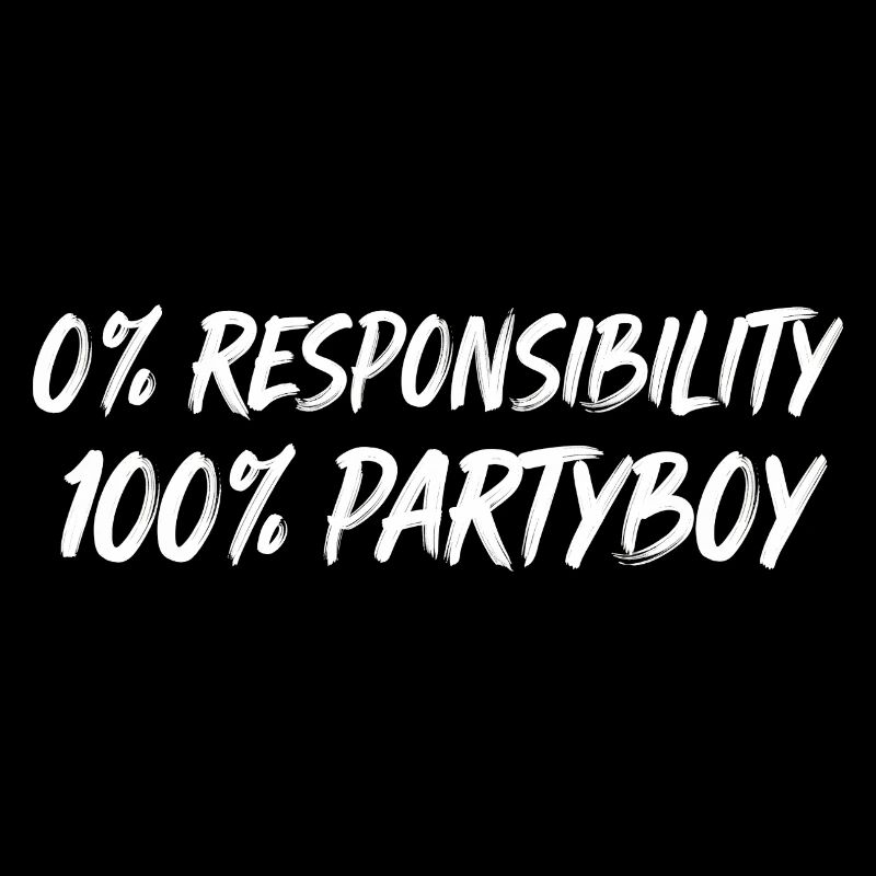 0% Responsibility Party Boy