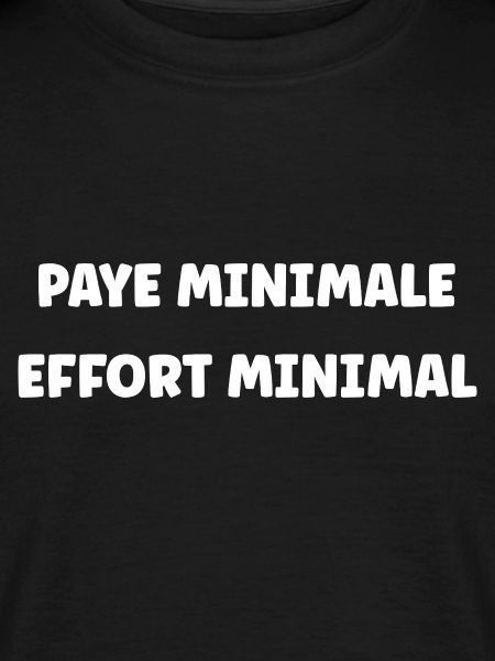 Minimum Pay, Minimum Effort