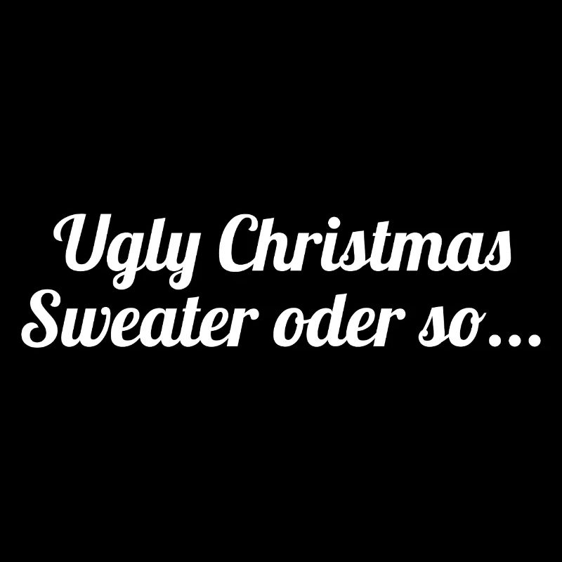 Ugly Christmas Sweater or something...