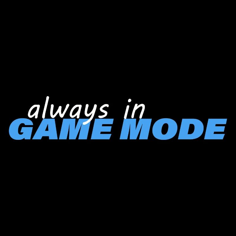 TOUJOURS EN MODE JEU