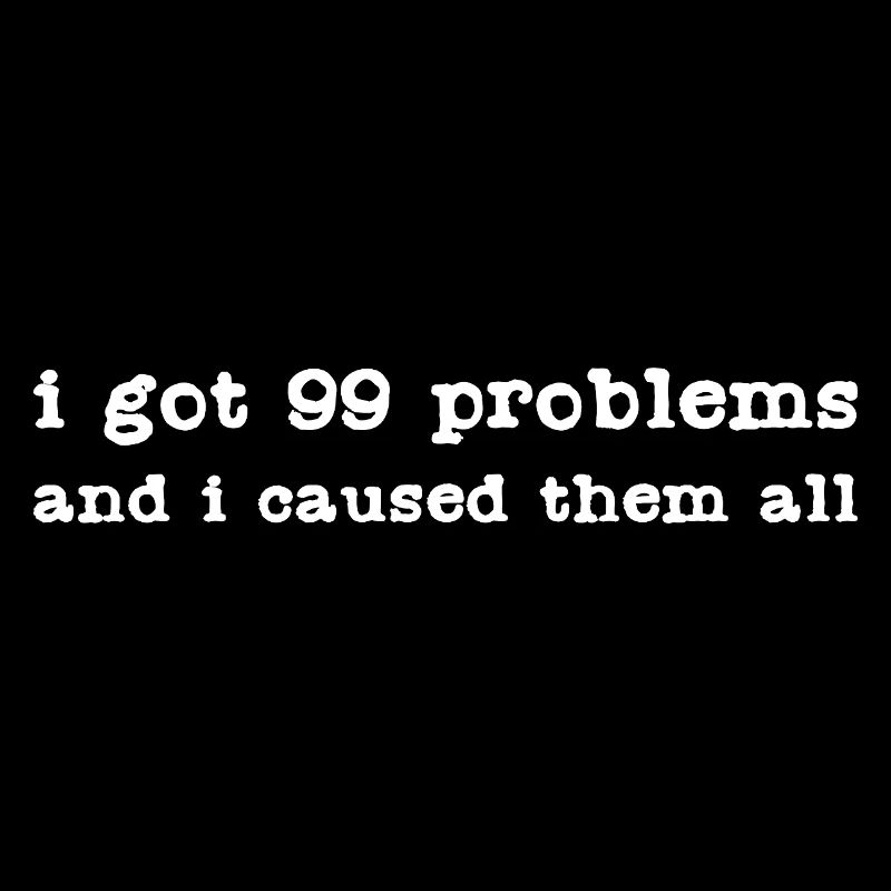 Funny 99 Problems