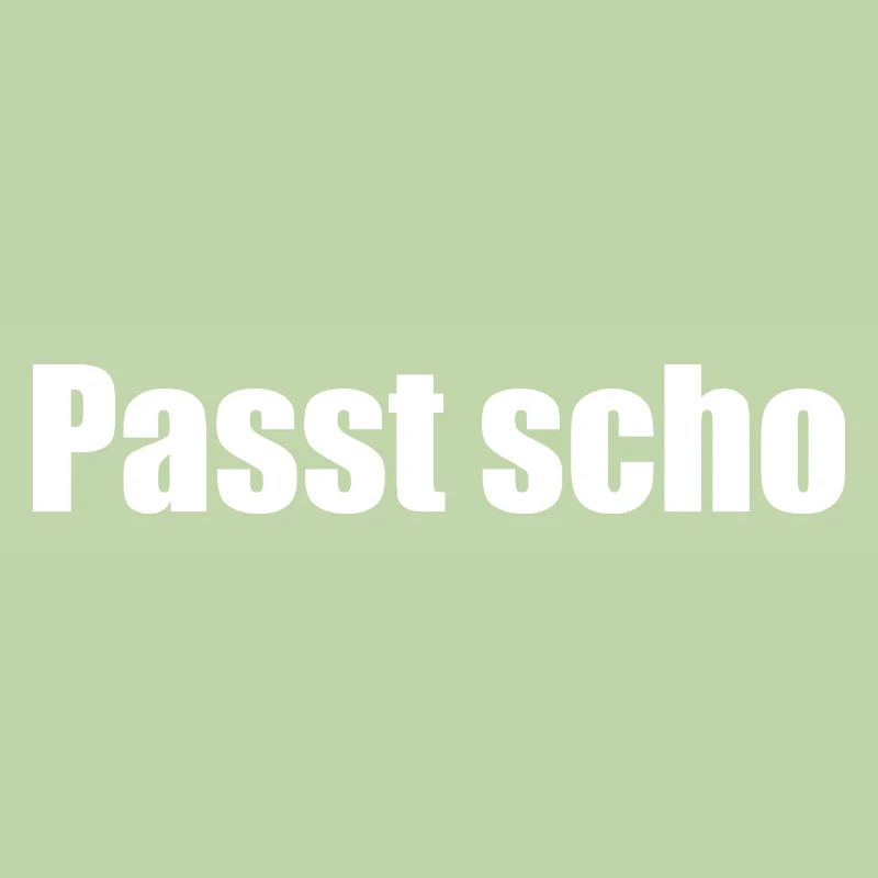 Passt scho