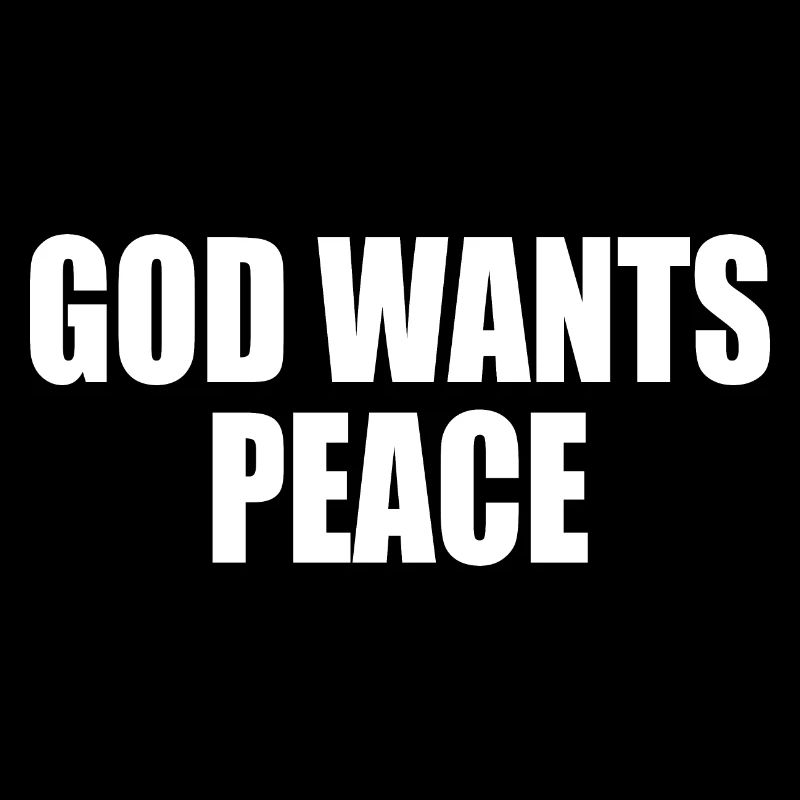 God wants peace