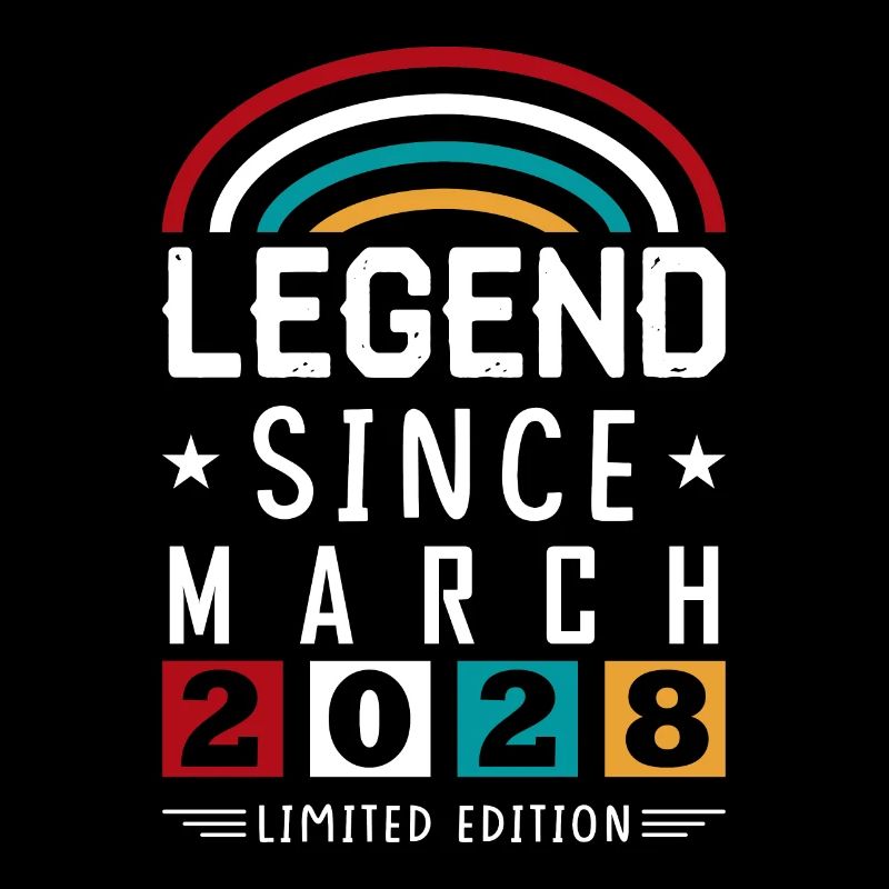 2028 Legend Since Birthday Gift March