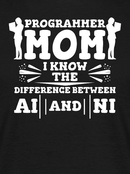 Entwickler Coder Programmierer Mama