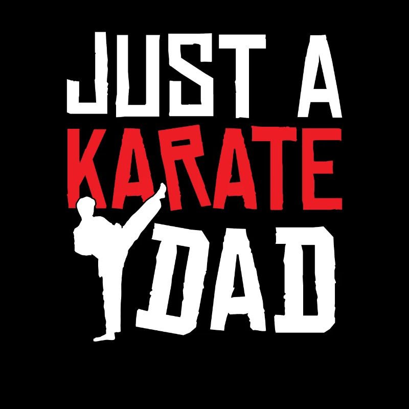 Père de karaté juste un papa de karaté