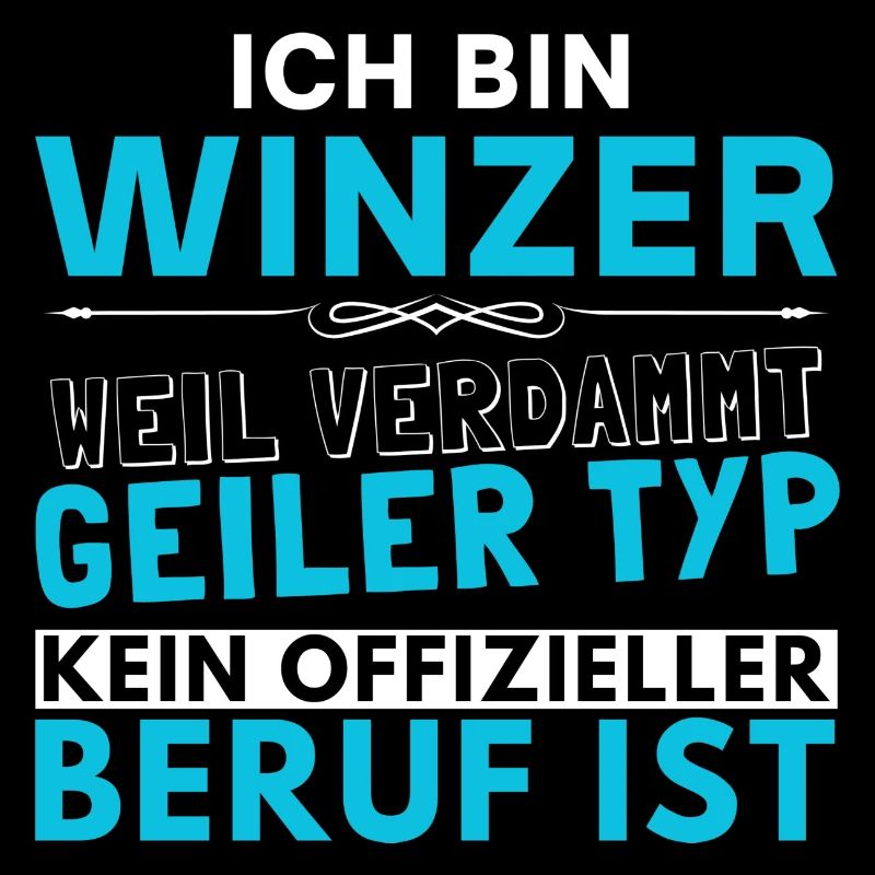 Verdammt geiler Typ - Winzer Edition