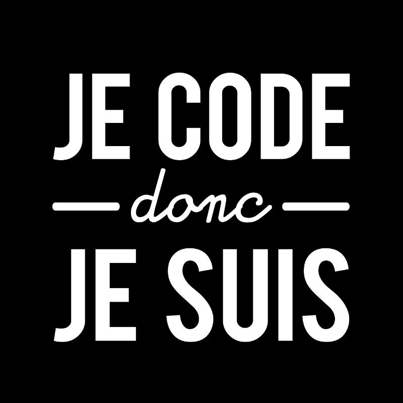 Je code donc je suis humour codeur
