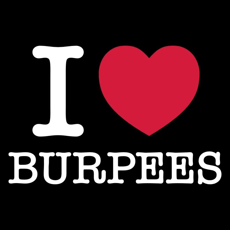 I (Heart) Burpees