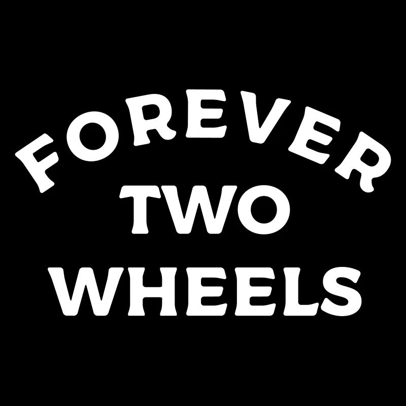 Two Wheels Forever Motorrad Zweirad Design