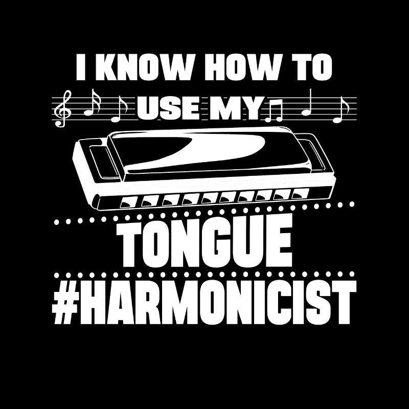 Harmoniciste Je sais utiliser ma langue Bouche Harpe