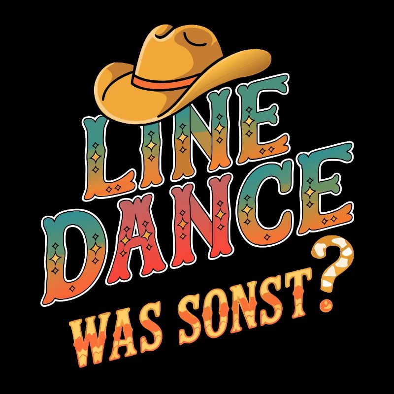 Line Dance Was sonst? Ich bin Line Dancer
