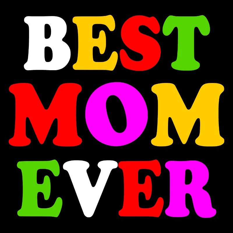 Best mom ever