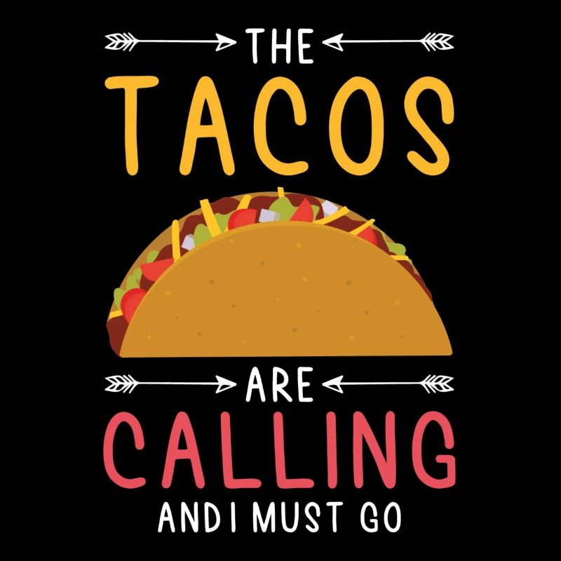 Tacos Taco Calling
