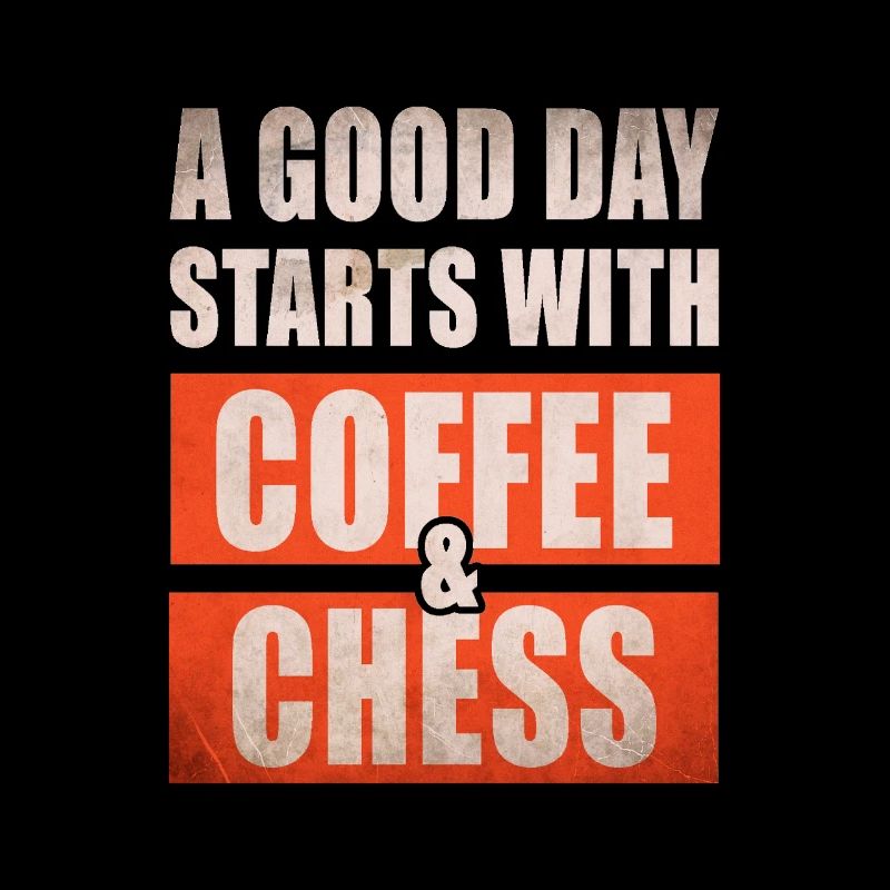 A good day starts with coffee and chess